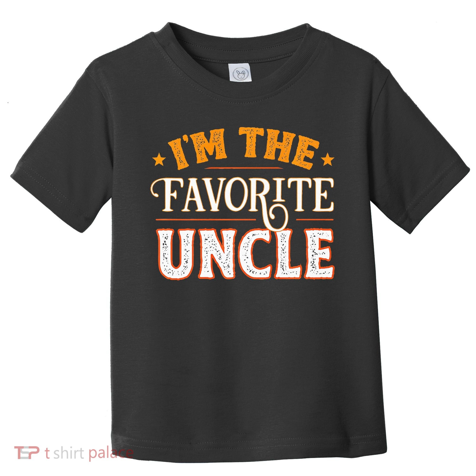 I'm The Favorite Uncle Toddler T-Shirt