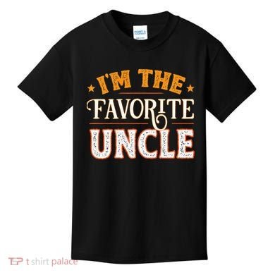 I'm The Favorite Uncle Kids T-Shirt