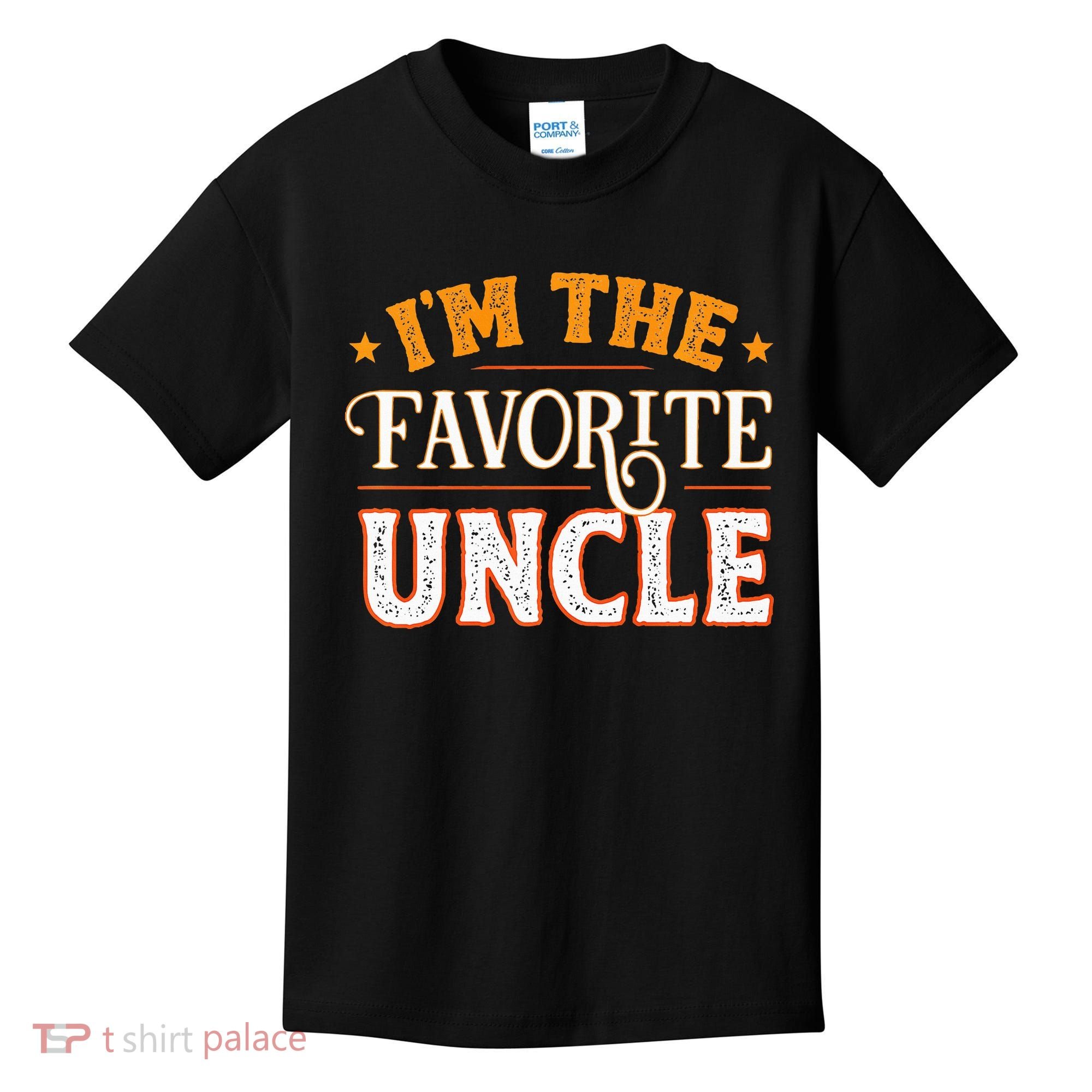 I'm The Favorite Uncle Kids T-Shirt