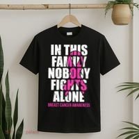 In This Family No One Fights Alone Breast Cancer Pink Ribbon T-Shirt thumb 2