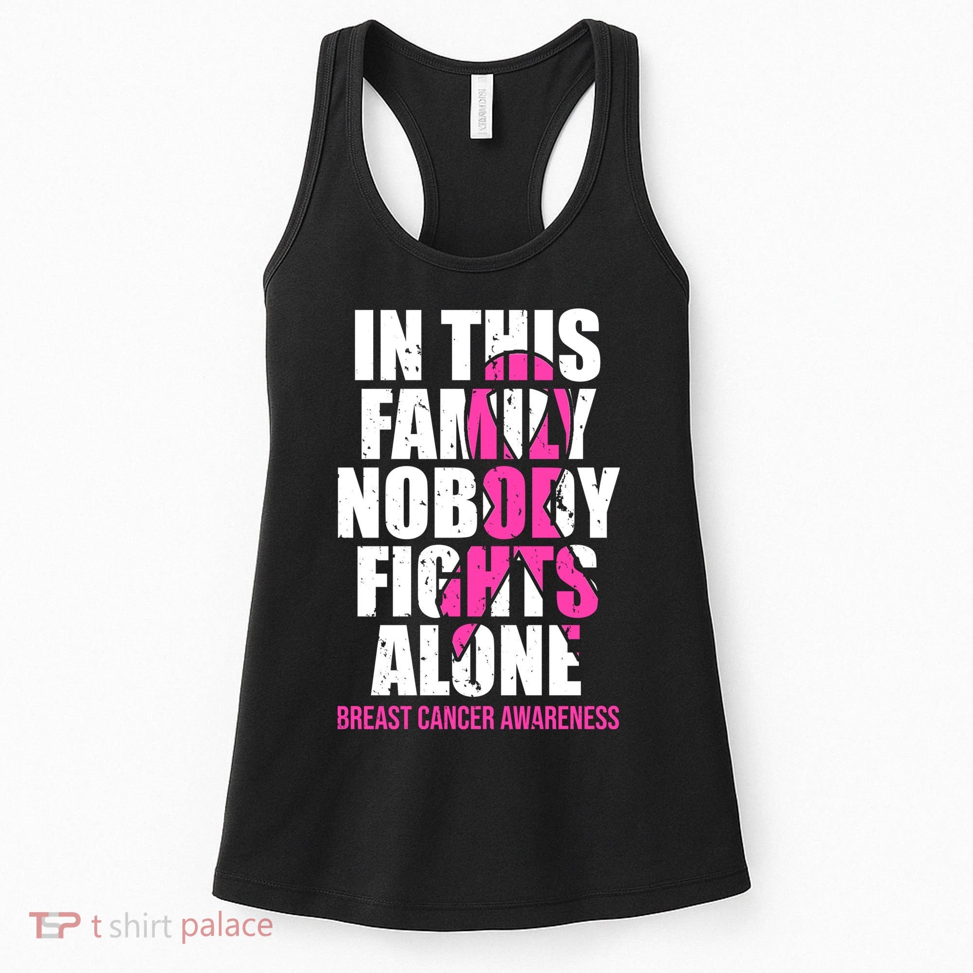In This Family No One Fights Alone Breast Cancer Pink Ribbon Women's Tank Top