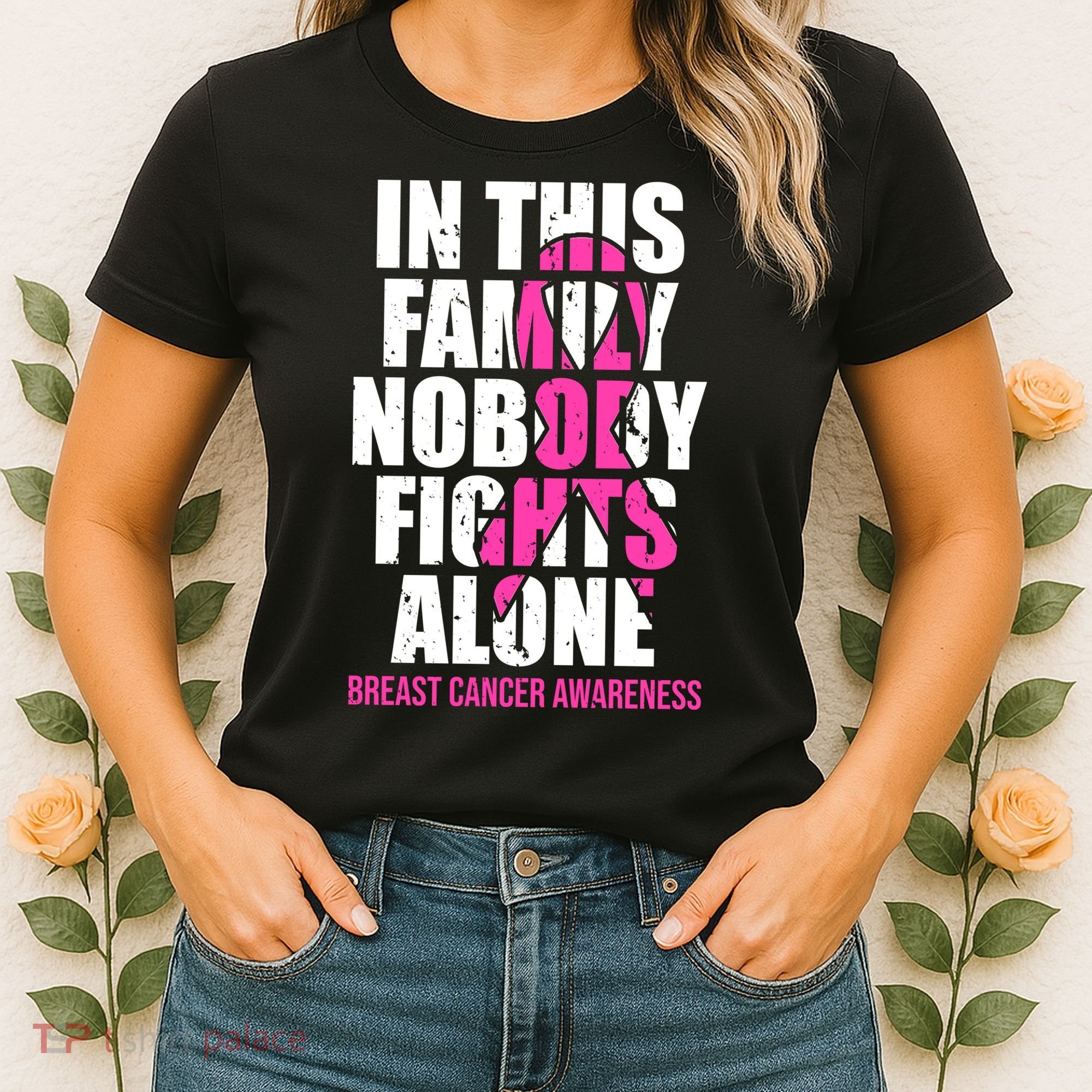 In This Family No One Fights Alone Breast Cancer Pink Ribbon Women's T-Shirt