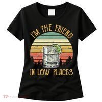 I'm The Friend In Low Places Country Music Women's T-Shirt thumb 0