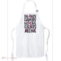 In This Family No One Fights Alone Breast Cancer Ribbon Apron thumb 0