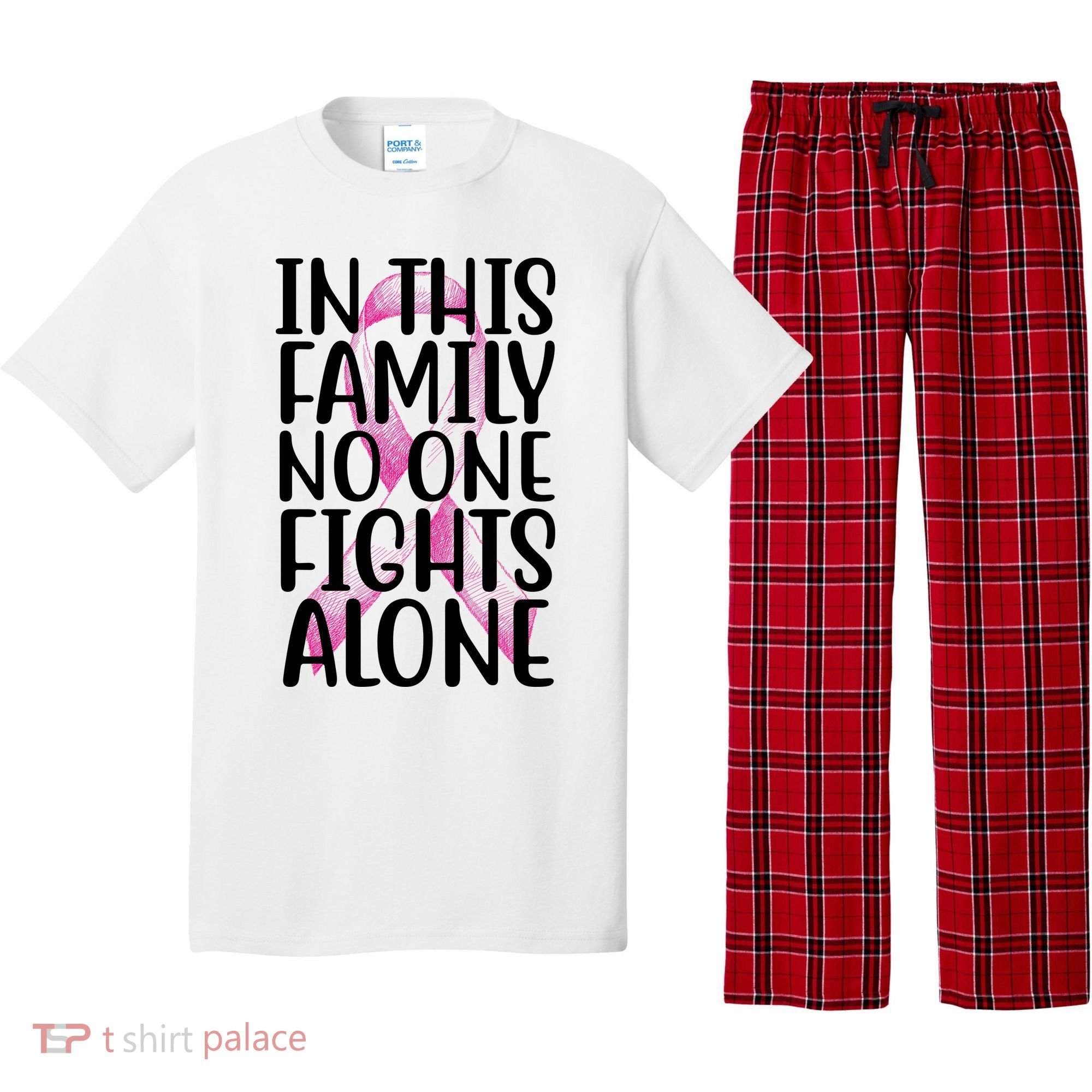 In This Family No One Fights Alone Breast Cancer Ribbon Pajama Set