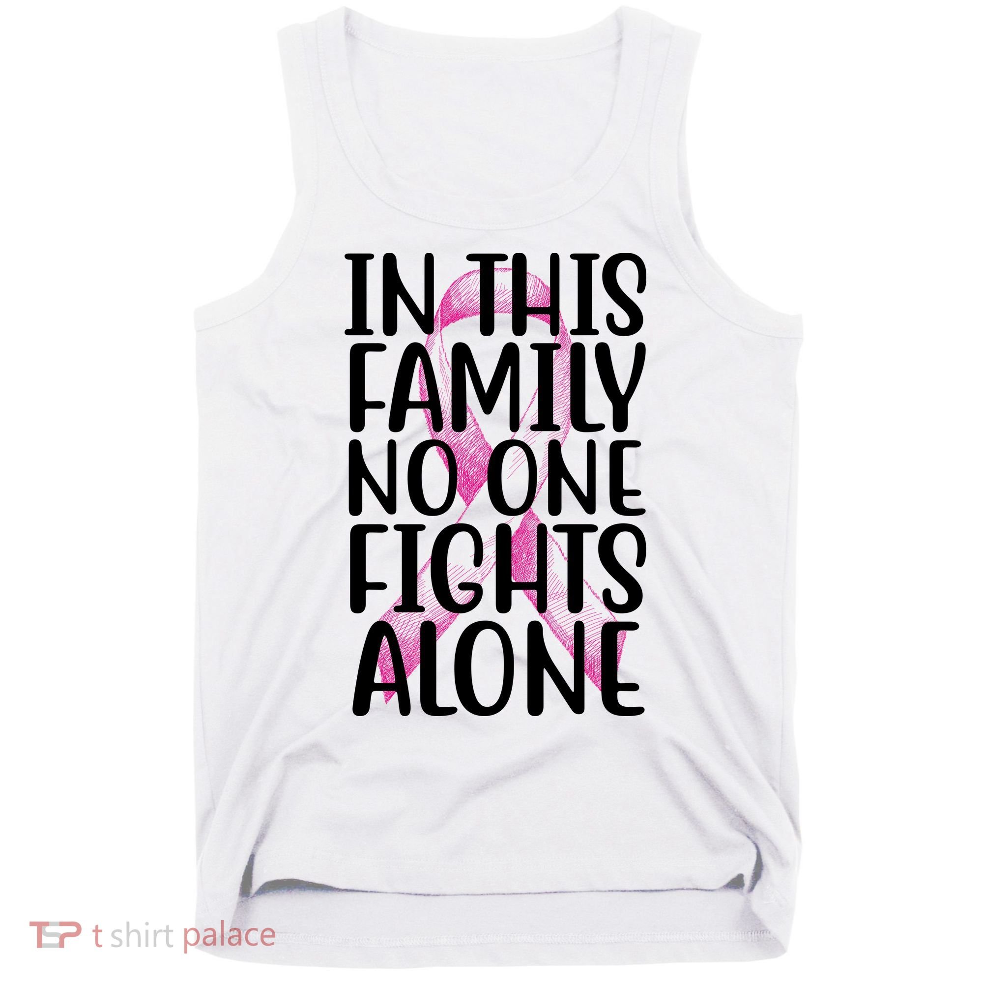 In This Family No One Fights Alone Breast Cancer Ribbon Tank Top