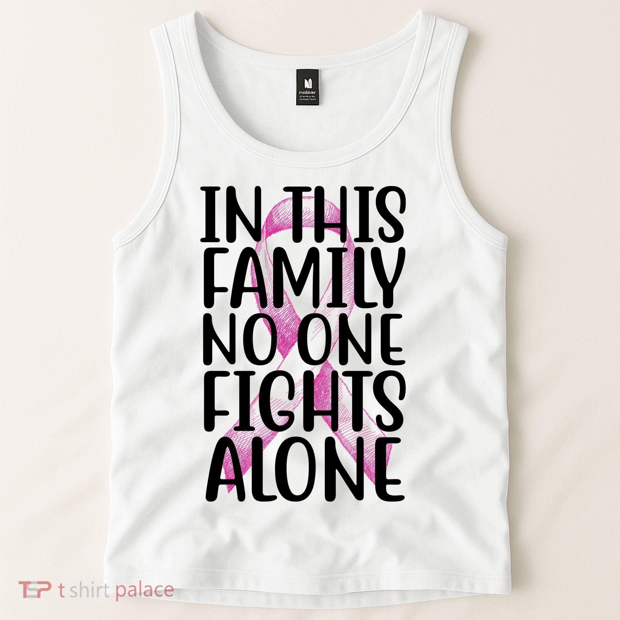 In This Family No One Fights Alone Breast Cancer Ribbon Tank Top