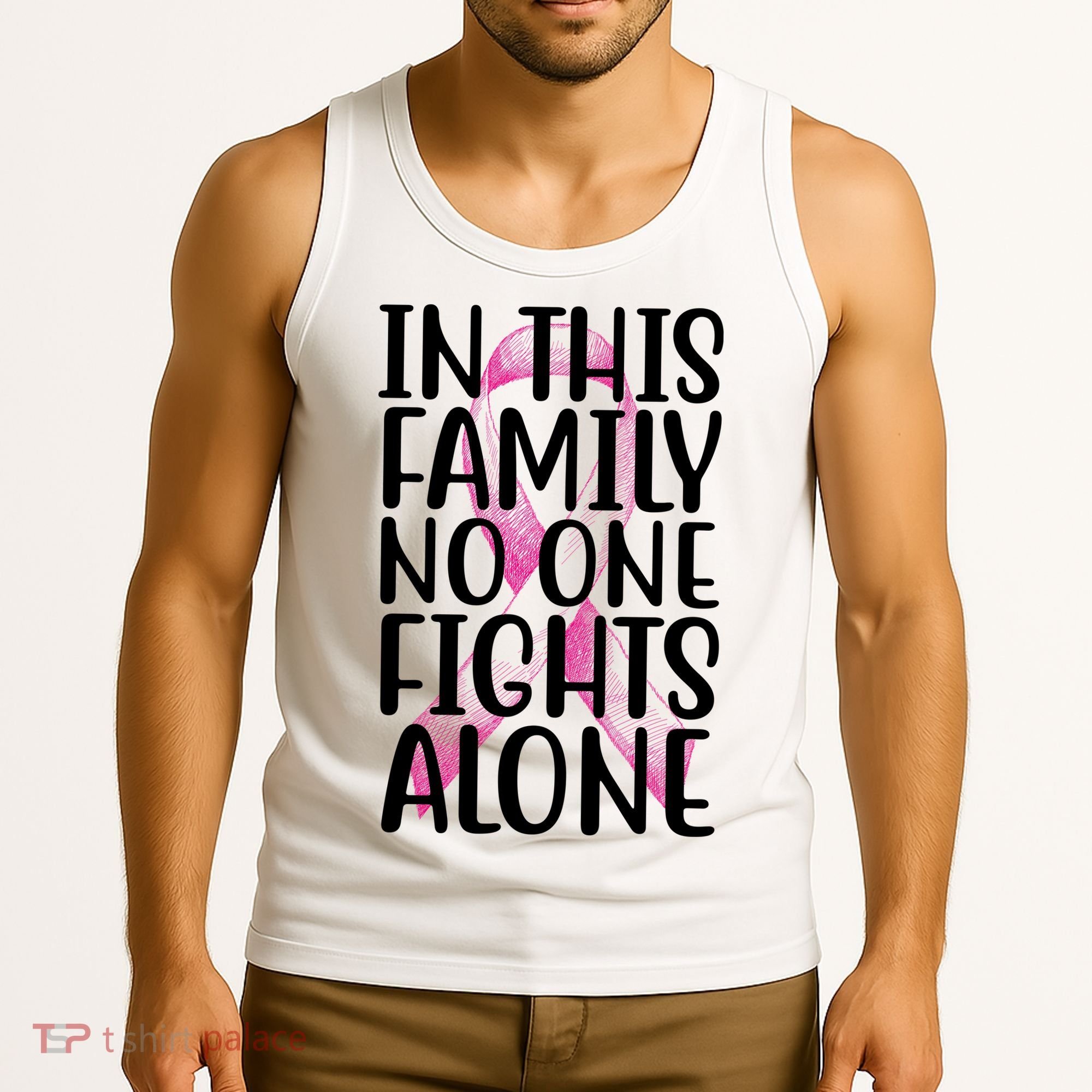 In This Family No One Fights Alone Breast Cancer Ribbon Tank Top