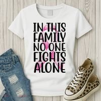 In This Family No One Fights Alone Breast Cancer Ribbon Women's T-Shirt thumb 3