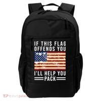If This Flag Offends You Ill Help You Pack Backpack thumb 0