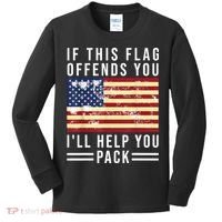 If This Flag Offends You Ill Help You Pack Kids Long Sleeve Shirt thumb 0