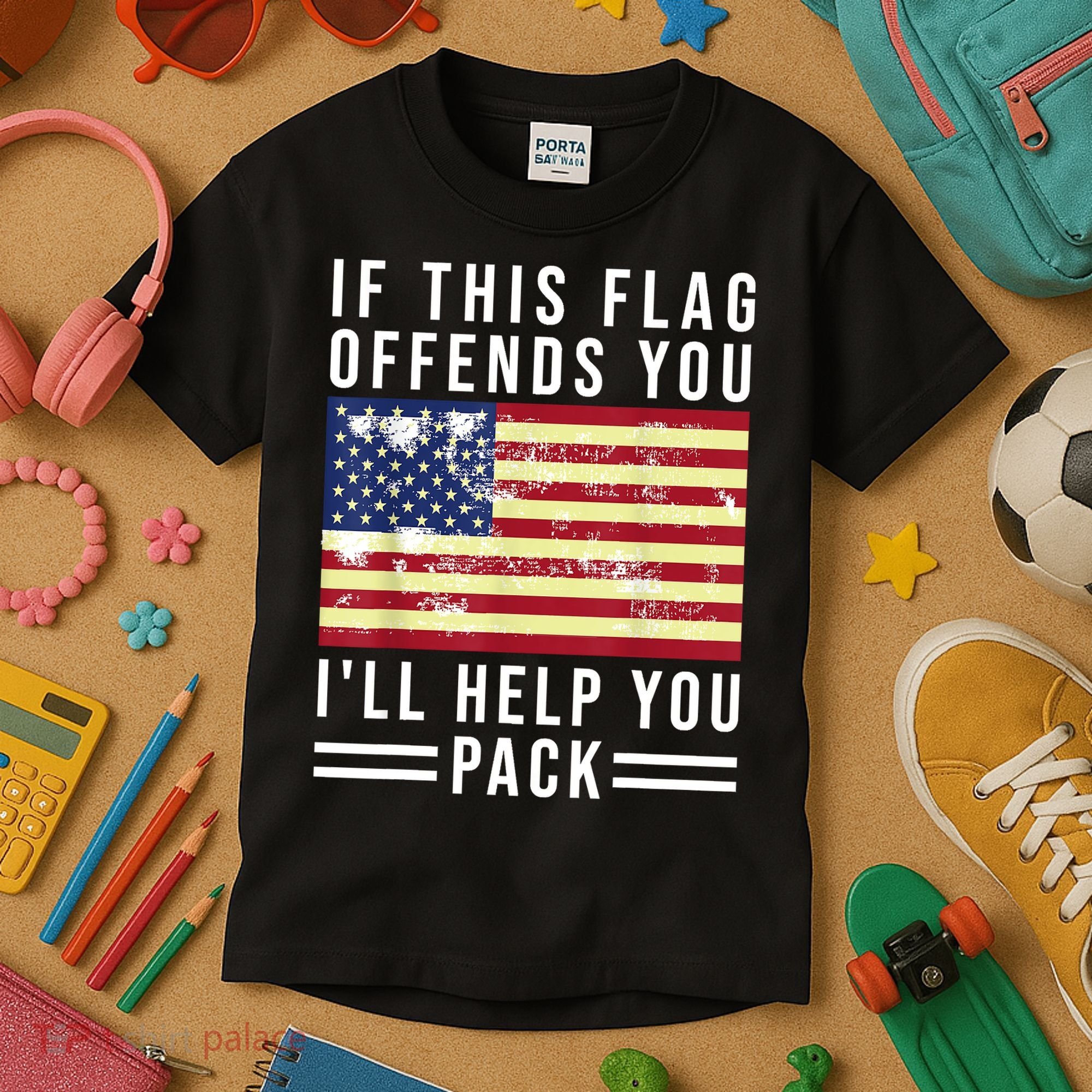 If This Flag Offends You Ill Help You Pack Kids T-Shirt
