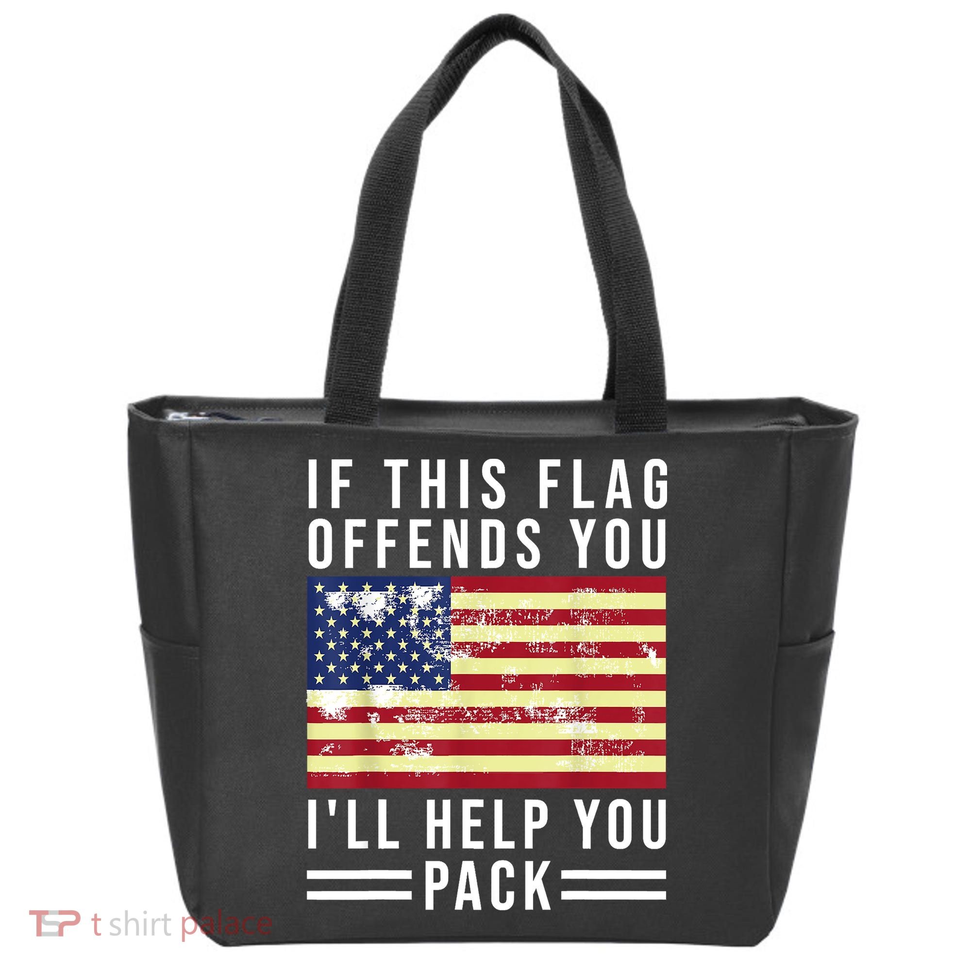 If This Flag Offends You Ill Help You Pack Tote Bag