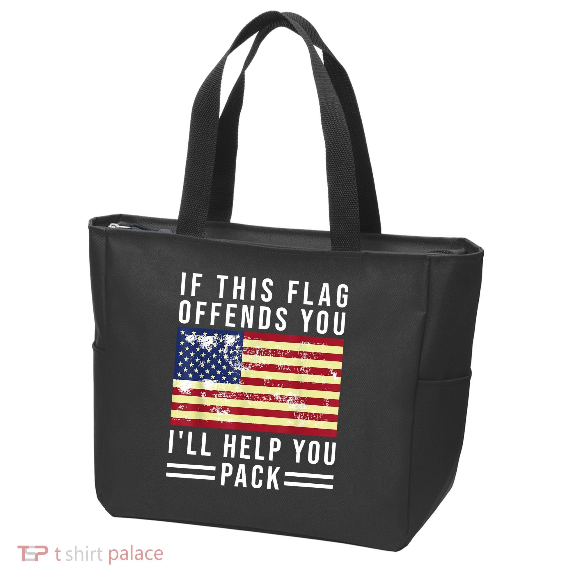 If This Flag Offends You Ill Help You Pack Tote Bag