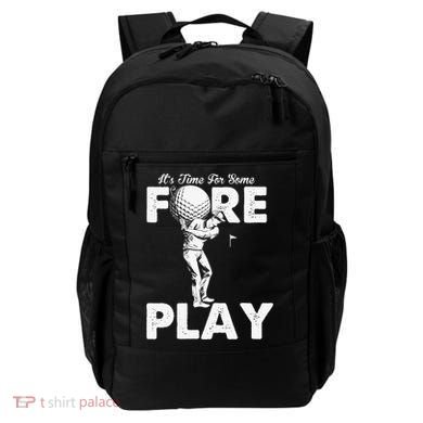 It's Time for Some Foreplay Funny Golf Sexual Innuendo Backpack