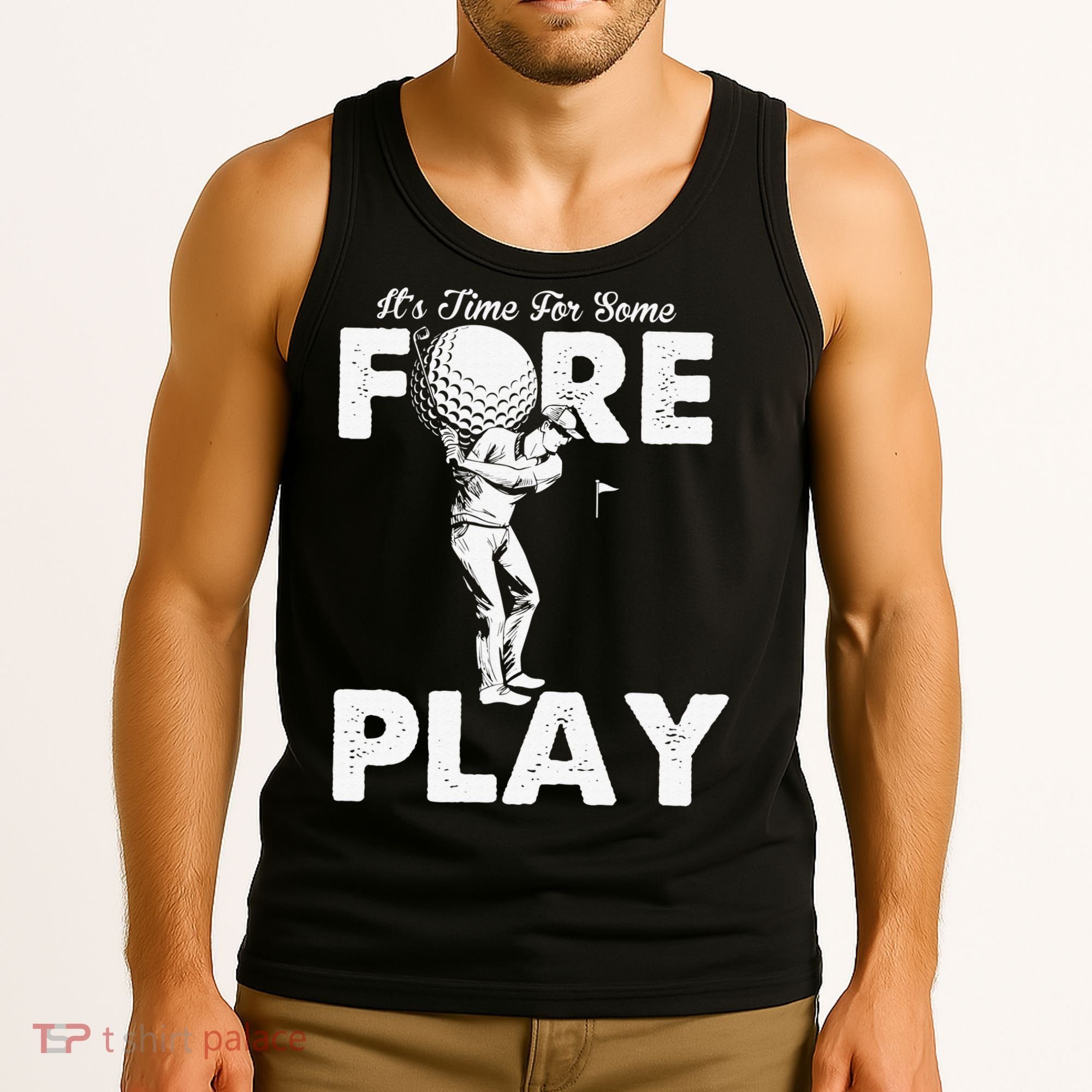It's Time for Some Foreplay Funny Golf Sexual Innuendo Tank Top