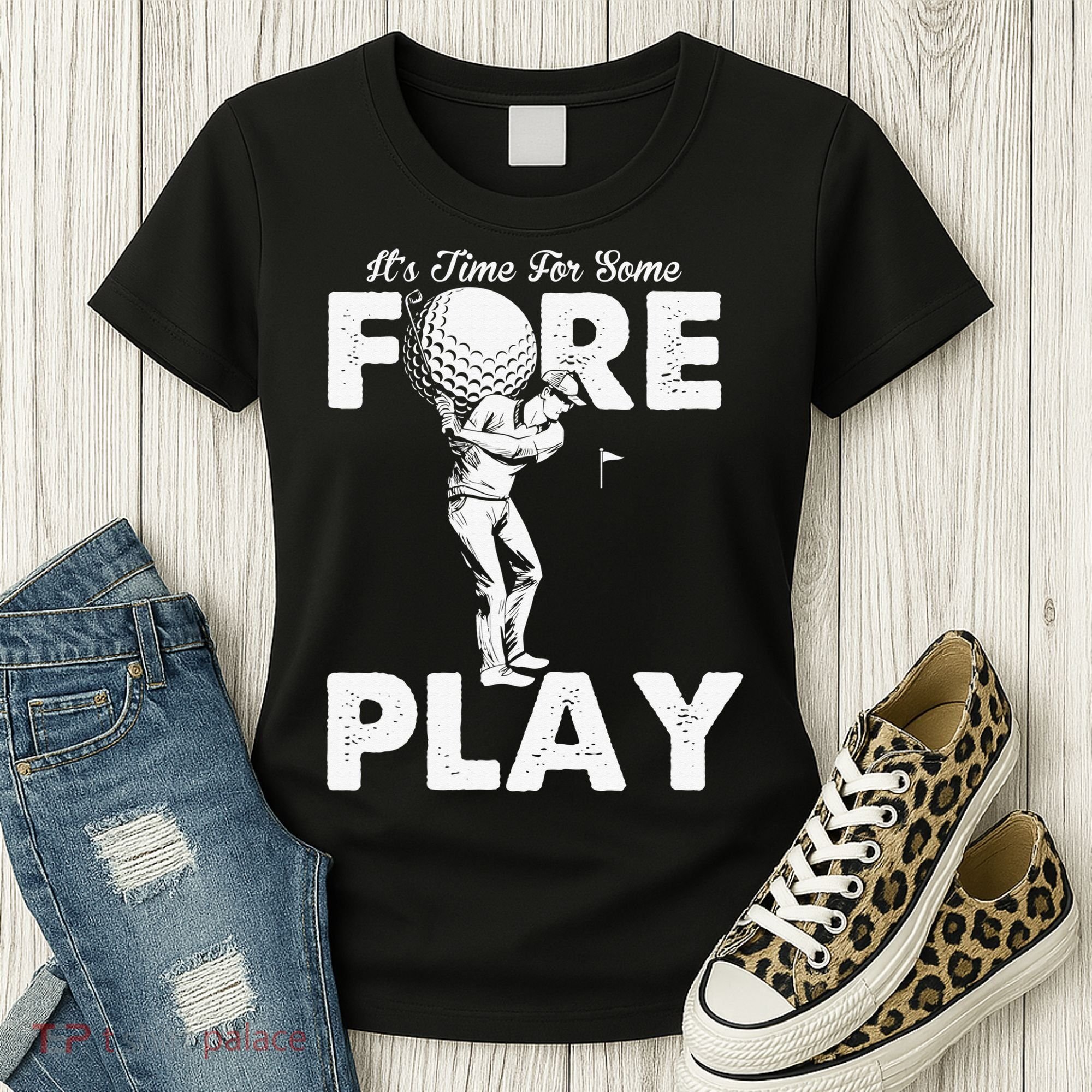 It's Time for Some Foreplay Funny Golf Sexual Innuendo Women's T-Shirt