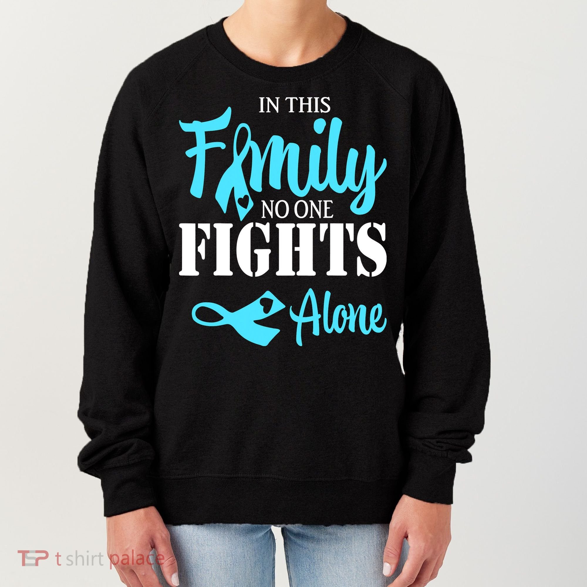 In This Family No One Fights Alone Diabetes Awareness Women's Sweatshirt