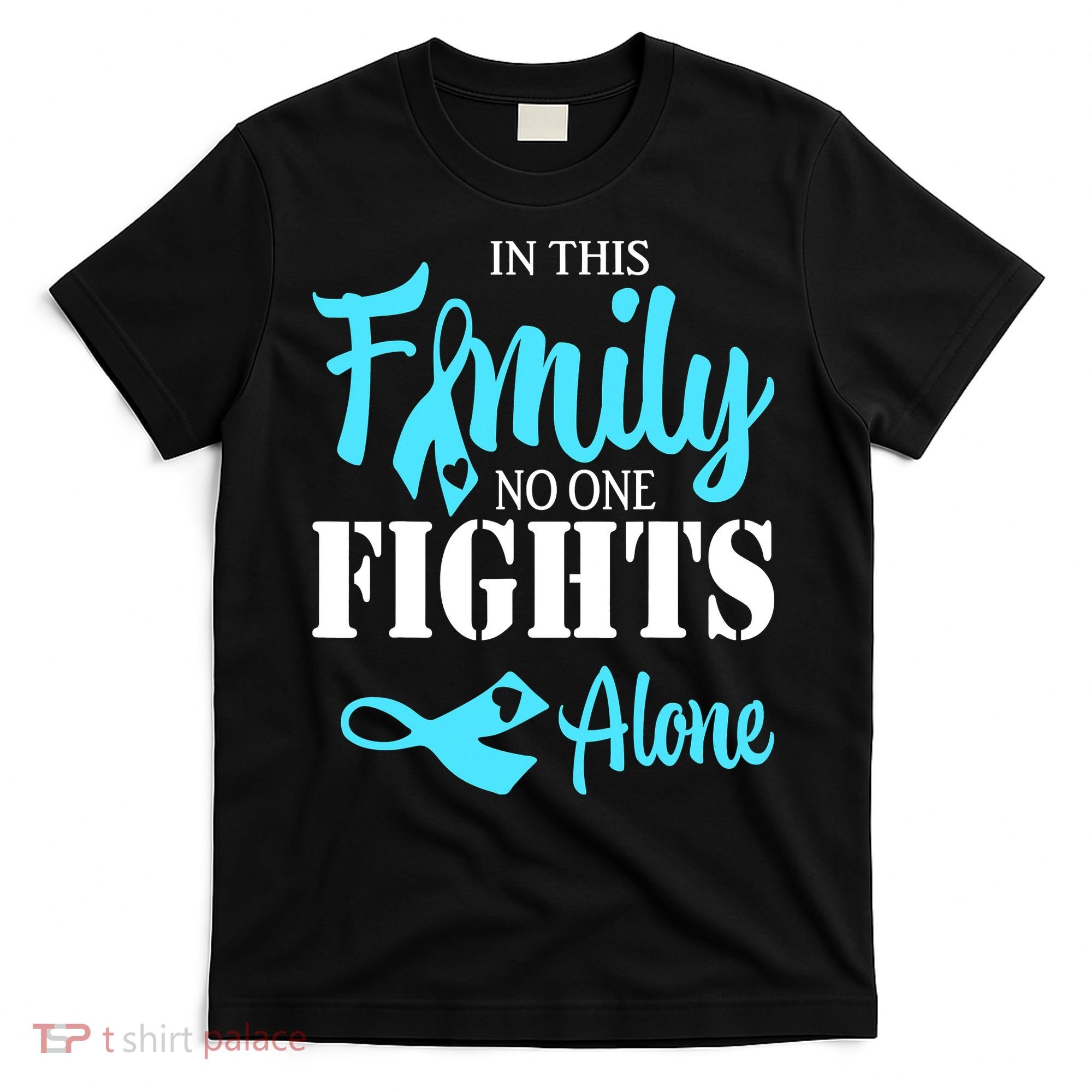In This Family No One Fights Alone Diabetes Awareness T-Shirt