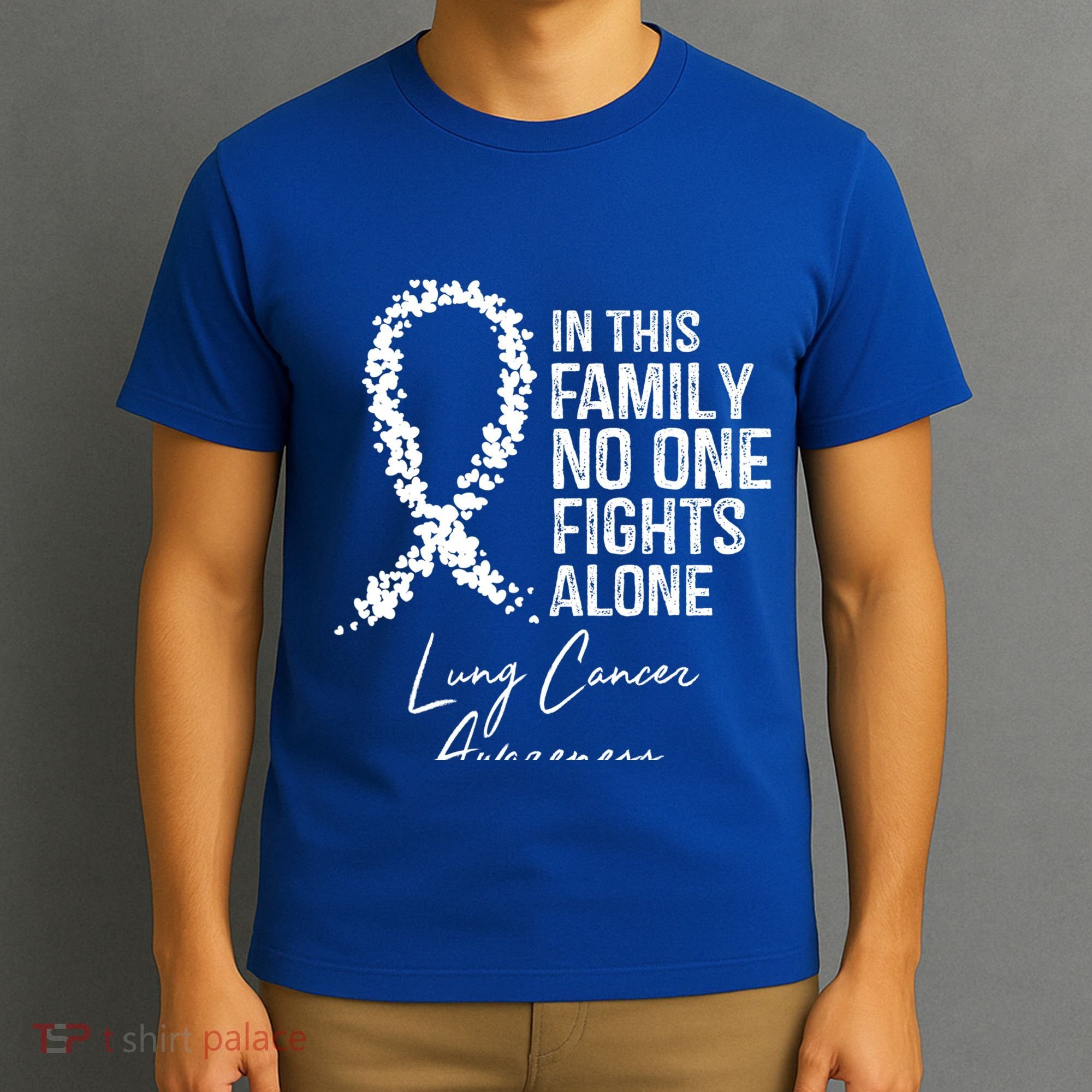 In This Family No One Fights Alone Gift Lung Cancer T-Shirt