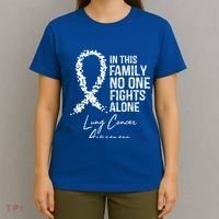 In This Family No One Fights Alone Gift Lung Cancer T-Shirt thumb 4