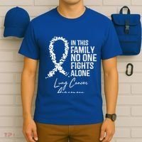 In This Family No One Fights Alone Gift Lung Cancer T-Shirt thumb 6