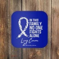 In This Family No One Fights Alone Gift Lung Cancer Coaster thumb 0