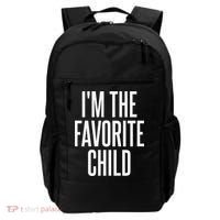 I'm The Favorite Child  Backpack thumb 0