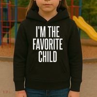 I'm The Favorite Child  Kids Hoodie thumb 3