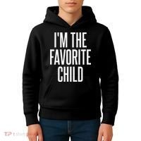 I'm The Favorite Child  Kids Hoodie thumb 4
