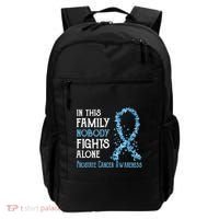 In This Family Nobody Fights Alone Prostate Cancer Gift Backpack thumb 0