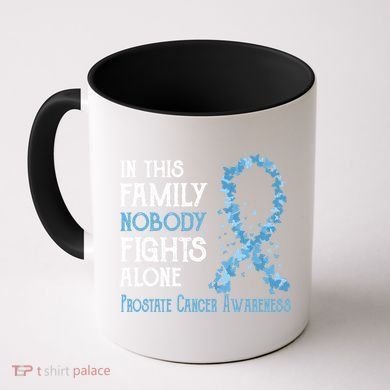 In This Family Nobody Fights Alone Prostate Cancer Gift Coffee Mug