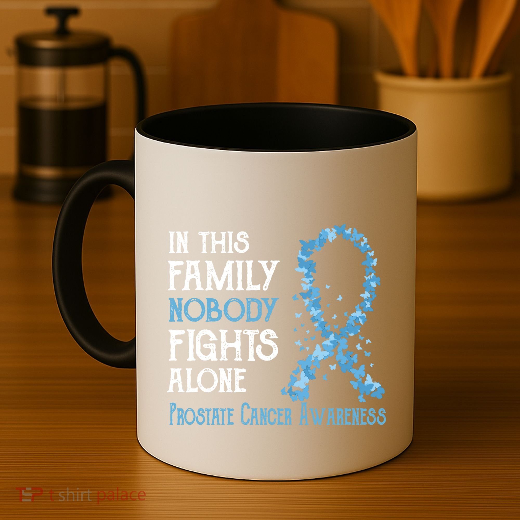 In This Family Nobody Fights Alone Prostate Cancer Gift Coffee Mug
