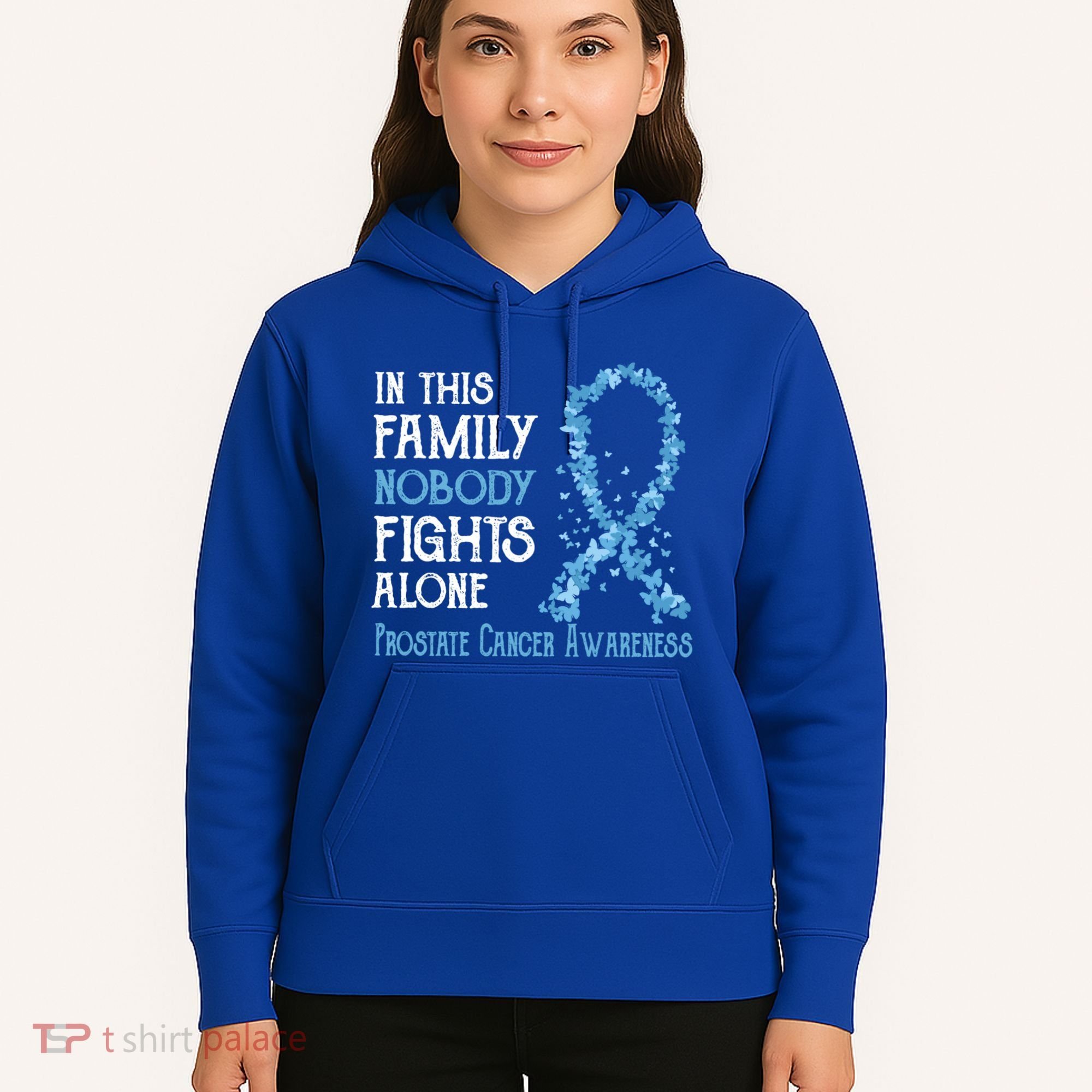 In This Family Nobody Fights Alone Prostate Cancer Gift Hoodie