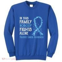 In This Family Nobody Fights Alone Prostate Cancer Gift Sweatshirt thumb 0