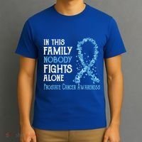 In This Family Nobody Fights Alone Prostate Cancer Gift T-Shirt thumb 3