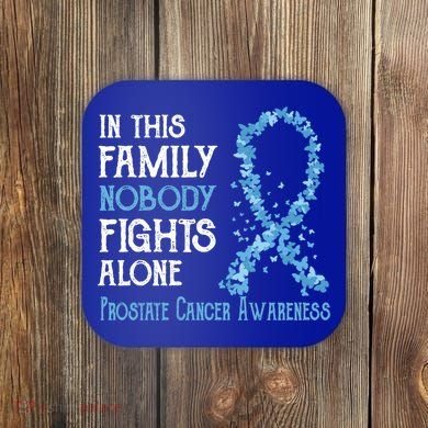 In This Family Nobody Fights Alone Prostate Cancer Gift Coaster