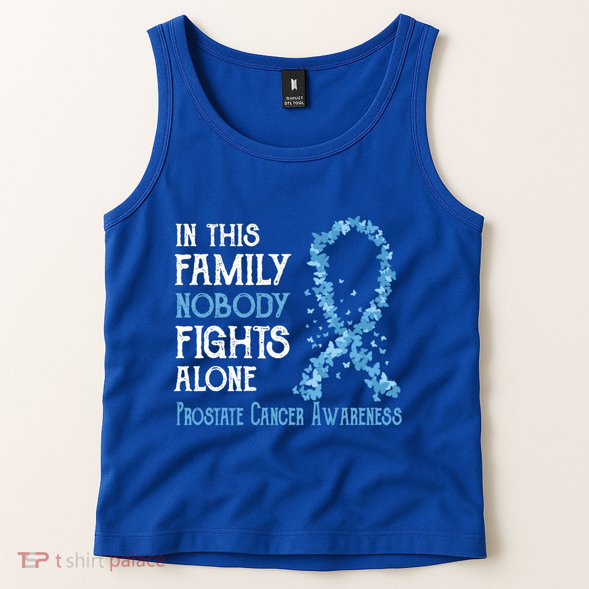 In This Family Nobody Fights Alone Prostate Cancer Gift Tank Top