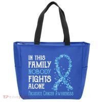 In This Family Nobody Fights Alone Prostate Cancer Gift Tote Bag thumb 0