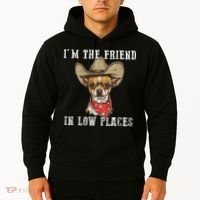 I'm The Friend In Low Places Hoodie thumb 2