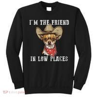 I'm The Friend In Low Places Sweatshirt thumb 0