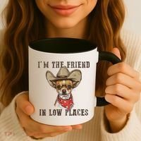 I'm The Friend In Low Places Coffee Mug thumb 3