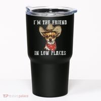 I'm The Friend In Low Places Tumbler thumb 0