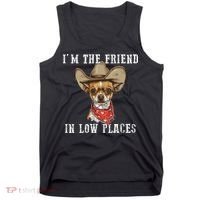 I'm The Friend In Low Places Tank Top thumb 0