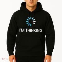 Im Thinking For Geeks Nerds Funny Programmers Tee Hoodie thumb 2