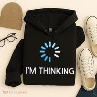 Im Thinking For Geeks Nerds Funny Programmers Tee Hoodie thumb 4