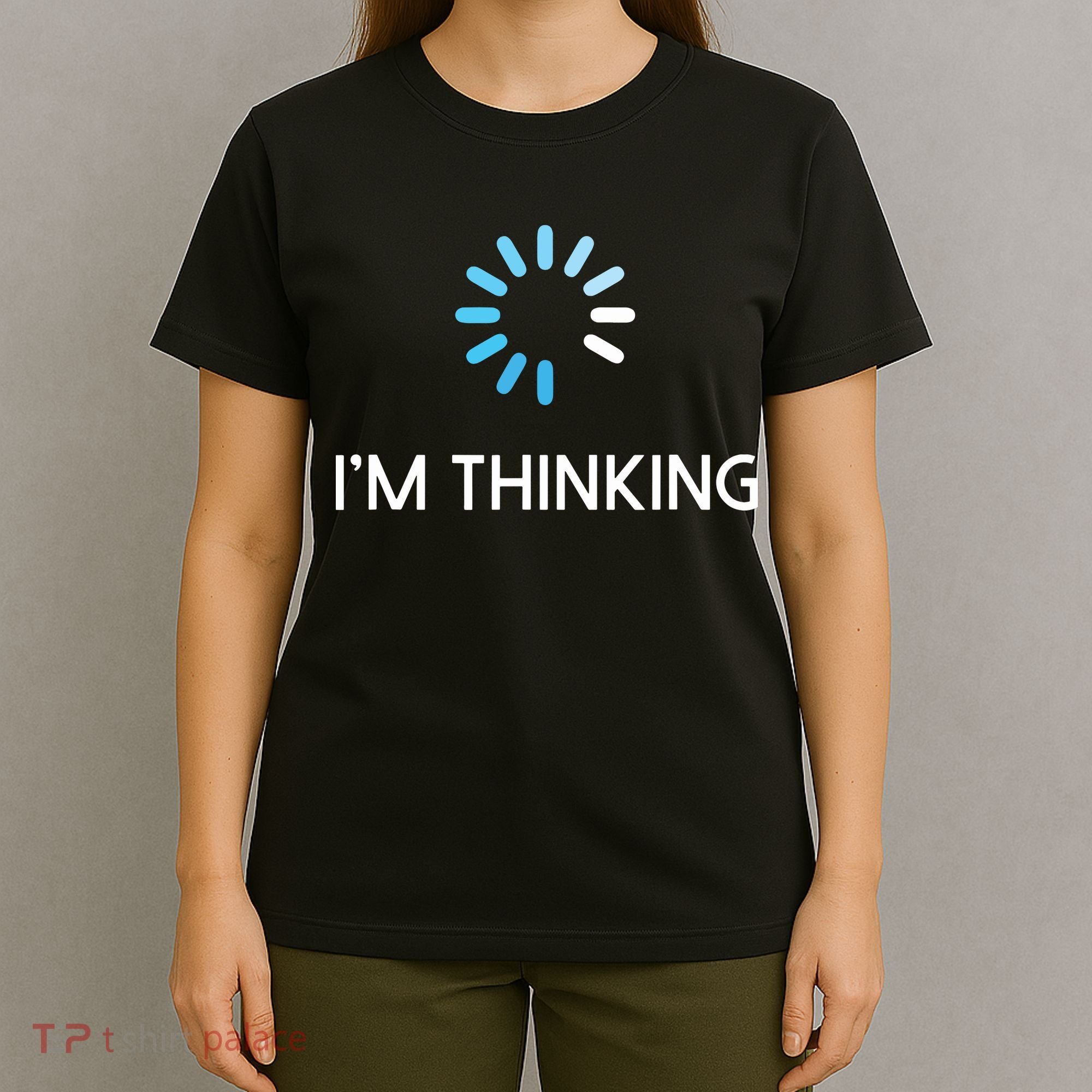 Im Thinking For Geeks Nerds Funny Programmers Tee T-Shirt