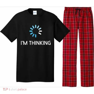 Im Thinking For Geeks Nerds Funny Programmers Tee Pajama Set