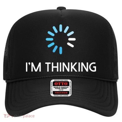Im Thinking For Geeks Nerds Funny Programmers Tee Hat