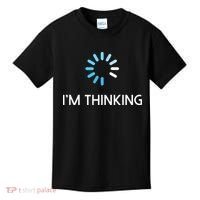 Im Thinking For Geeks Nerds Funny Programmers Tee Kids T-Shirt thumb 0